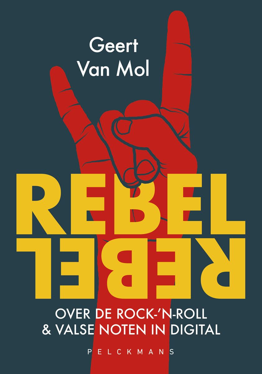 Boekcover Rebel Rebel door Geert Van Mol